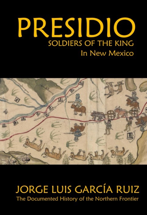 PRESIDIO is the documented History of the northern frontier.